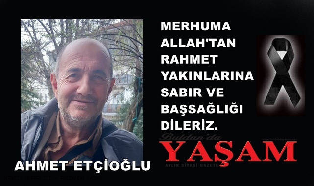 28 OCAK 2025 – AHMET ETÇİOĞLU