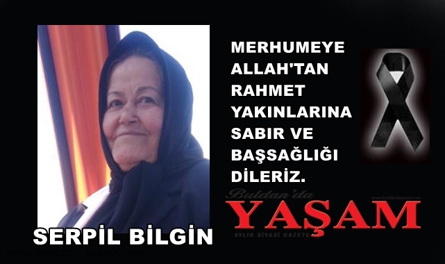 6 OCAK 2025 – SERPİL BİLGİN