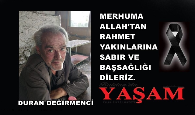 5 ŞUBAT 2025 – DURAN DEĞİRMENCİ