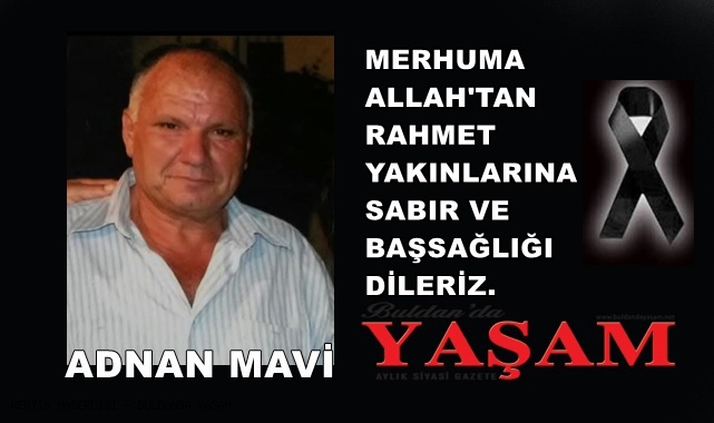 15 NİSAN 2025 – ADNAN MAVİ