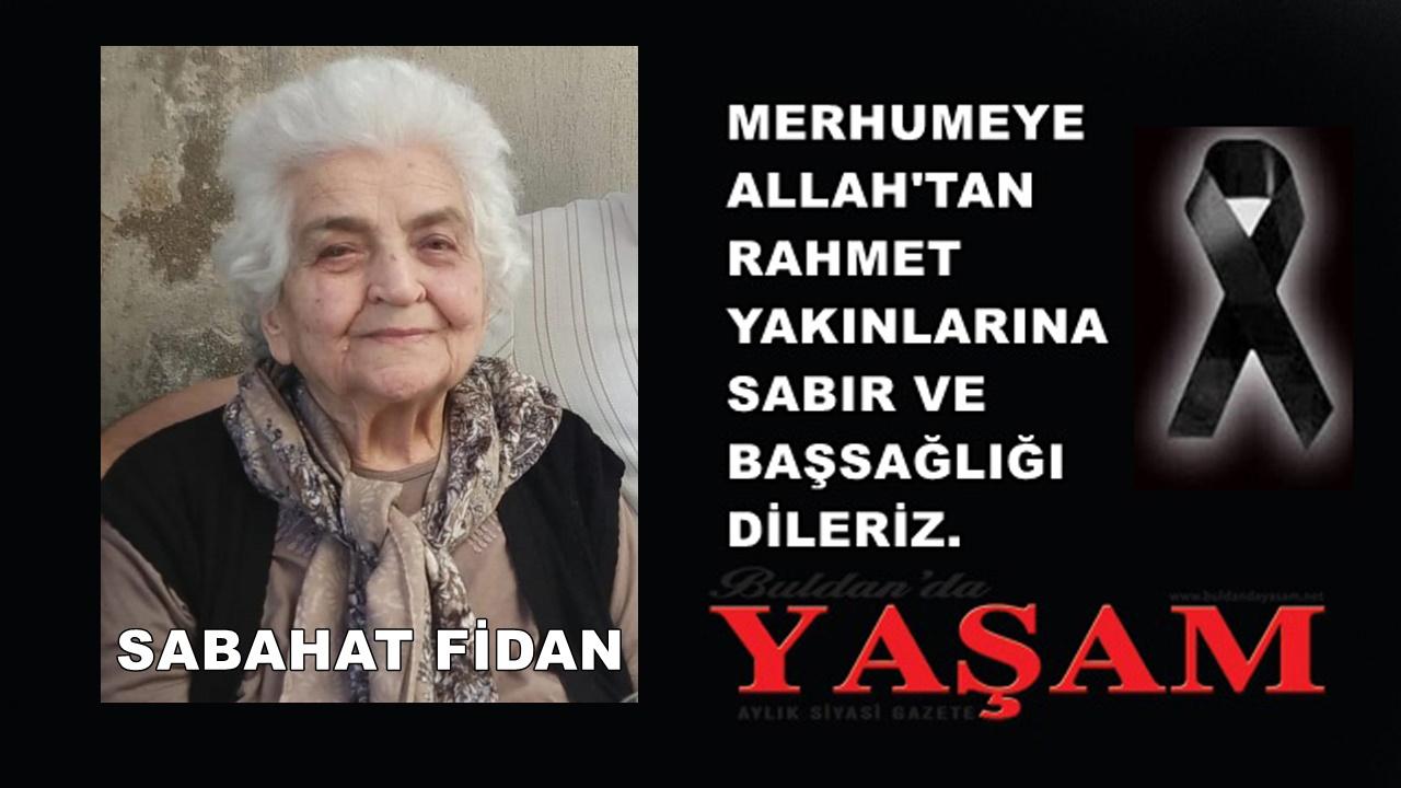 17 ARALIK 2025 – SABAHAT FİDAN