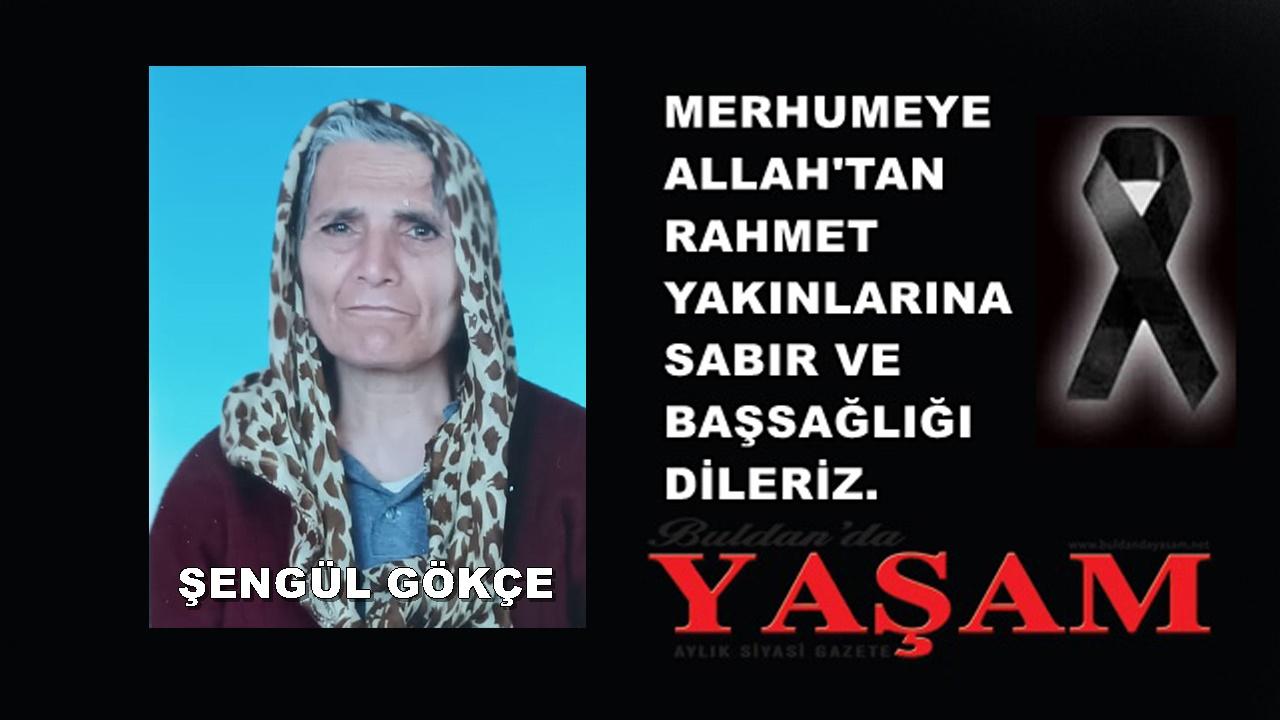 10 HAZİRAN 2026 - ŞENGÜL GÖKÇE