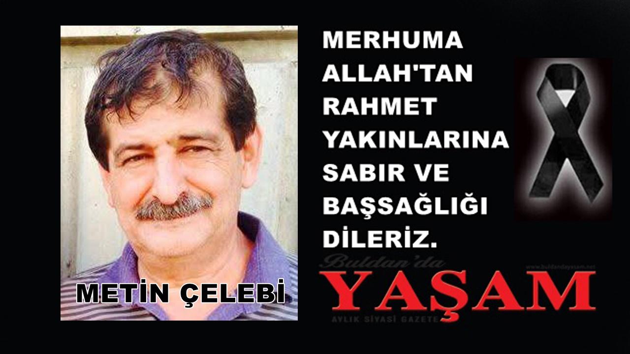 15 HAZİRAN 2026 – METİN ÇELEBİ